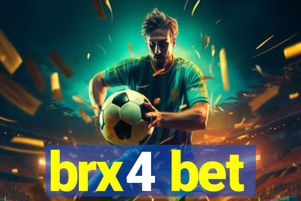 brx4 bet